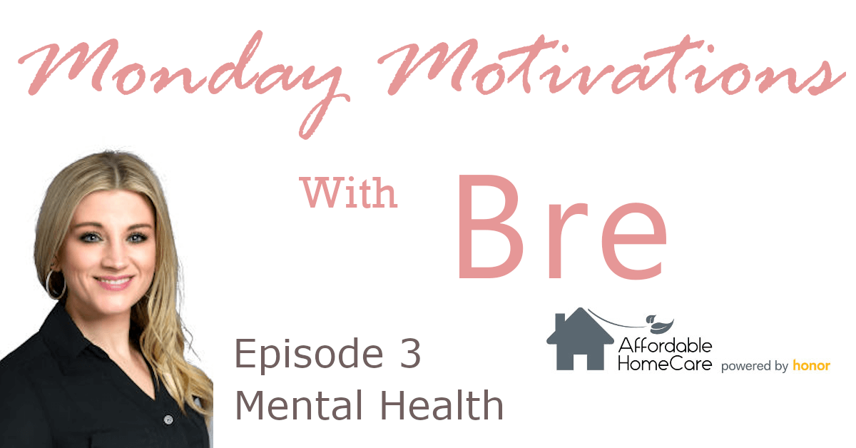Monday Motivations With Bre - Episode 3